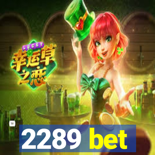 2289 bet